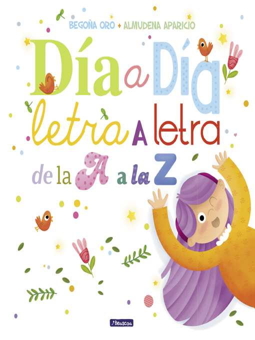 Title details for Día a día, letra a letra, de la a a la Z by Begoña Oro - Wait list